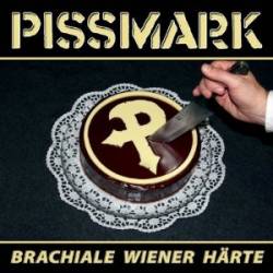 Pissmark : Brachiale Wiener Härte